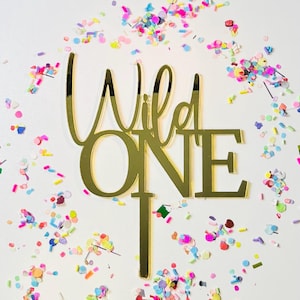 Wild One Cake Topper: Acrylic First Birthday Decor