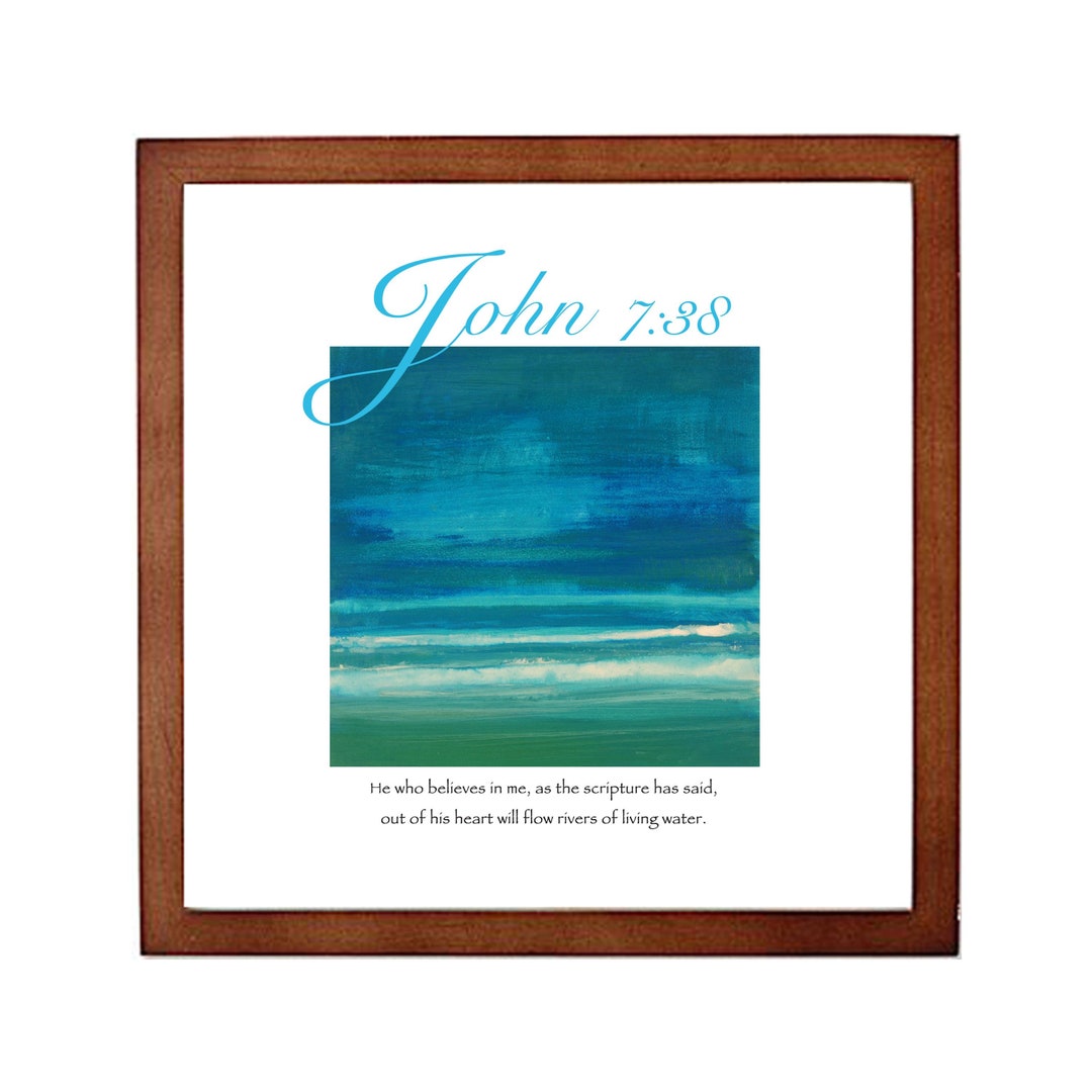 John 7:38 Living Water Christian Art DIGITAL PRINT DOWNLOAD Self Print ...