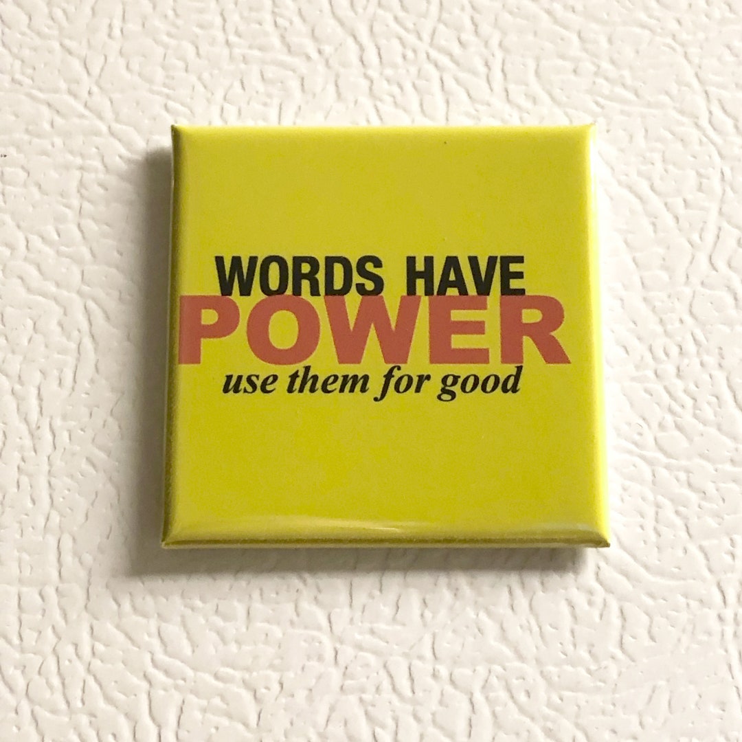 2x2 Fridge Words Have Power Verse Good Words Wisdom Etsy
