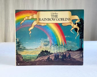 The Rainbow Goblins by Ul de Rico · 1983 Warner Books Edition · Vintage Illustrated Fantasy Art Book · Hardcover