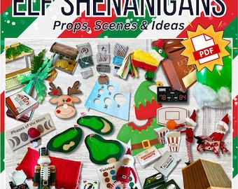 Könnte beinhalten: Eine Sammlung von elfenbezogenen Requisiten, Szenen und Ideen für Weihnachtsdekorationen. Die Requisiten umfassen eine Rentiermaske, einen Golfplatz, einen Nussknacker, einen Mini-Weihnachtsbaum, einen Briefkasten, eine Piñata, einen Basketballkorb, ein Mini-Haus und eine Wolke mit einem Fallschirm. Der Text "ELF SHENANIGANS Props, Scenes & Ideas" befindet sich oben im Bild. Der Text "PDF" befindet sich in einer roten Sternform.