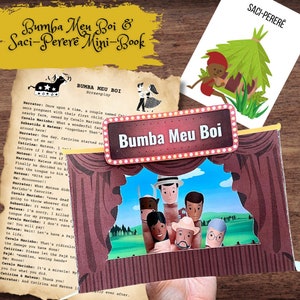May include: A mini-book titled "Bumba Meu Boi & Saci-Pererê" with illustrations and text. The image includes a stage with finger puppets, a card with a character, and a script. The book's theme is a Brazilian folk tale.