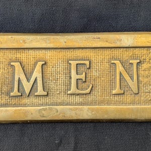 8.5&quot;x3&quot; Antique Vintage Old SOLID Bronze Brass &quot;MEN&quot; Bathroom Door Plate Plaque Sign Salvaged Reclaimed