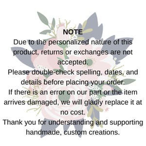 May include: A white background with a floral design in pink, blue, and green. The text "NOTE" is at the top, followed by a message about personalized products, returns, and order details. The message ends with a thank you for supporting handmade creations.