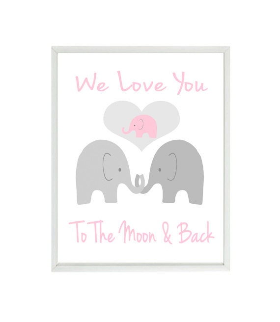 Elephant Nursery Art We Love You To The Moon And Back Quote Etsy
