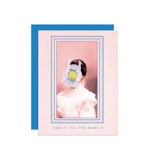 May include: A vintage-style photo of a woman with a plastic shopping bag over her face. The bag has a smiley face and the text "Thanks Save a Tree" printed on it. The caption below the photo reads "Fake it till you make it."