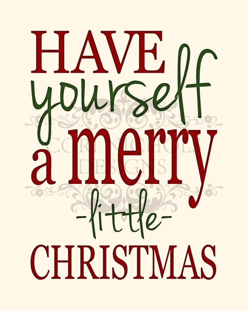 Have Yourself A Merry Little Christmas Printable Holiday Art Etsy