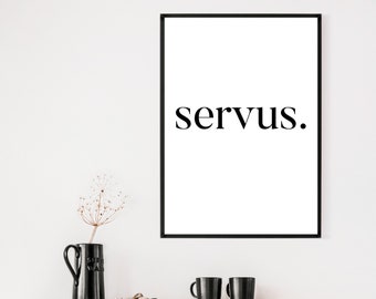 Poster Servus | Wanddeko | Bild