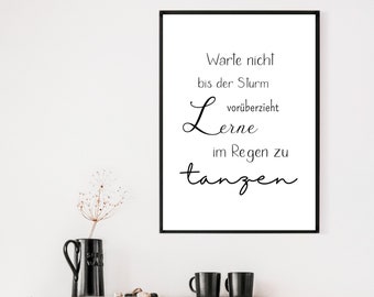 Poster Lerne im Regen zu tanzen | Bild | Spruch | Wanddeko