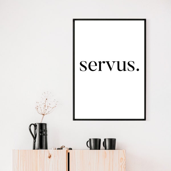 Poster Servus Digital | Download | wall decoration | Picture