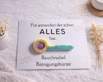 Bauchnabel Reinigungsbürste I Geburtstagsgeschenk I lustiges Geschenk I Spaßgeschenk für jemanden der schon alles hat I Geburtstag