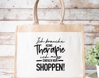 Jute bag large I don't need therapy | bag | Bag | Gift | Shoppers