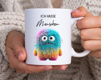 Tasse Ich hasse Menschen | Mutmacher | Becher | Geschenk | kollegen