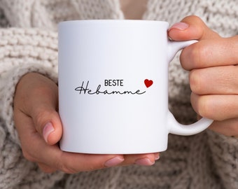 Tasse Beste Hebamme | Herz | Kaffeebecher | Becher I Geschenk