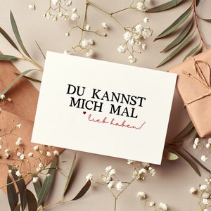 Postkarte Du kannst mich mal | Grußkarte | Love | Freunde