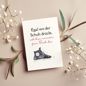 Postkarte Egal wo der Schuh drückt | Grußkarte | Hilfe | Freunde
