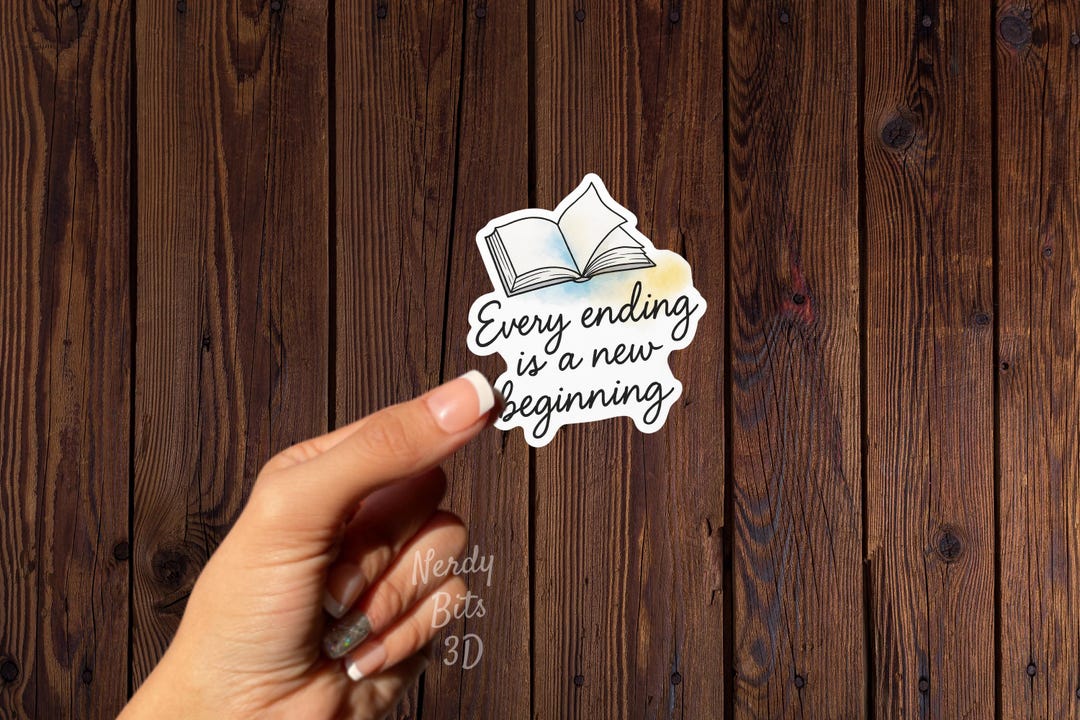 Ending New Beginning – Aesthetic Booktok Sticker | Waterproof Vinyl ...