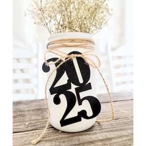 2025 Tags / 2025 Graduation Decor / Class of 2025 Cut Outs / 2025 Mason Jar Party Decorations / New Years / Large