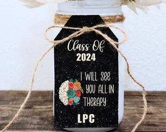 2024 Graduation Centerpiece Tags / Psychologist Graduation Decor / I Will See You All In Therapy Decorations / Personalized Option