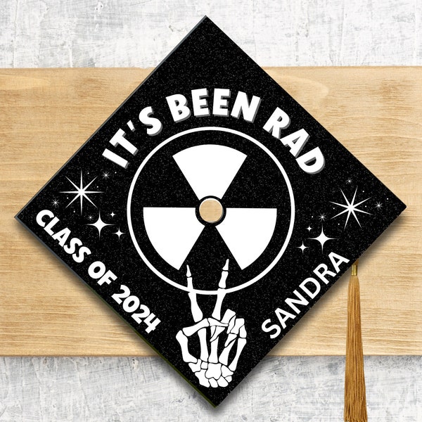 2024 Graduation Rad Tech Cap Topper / Radiology Graduation Cap / Custom Medical Cap Topper Cover / It's Been Rad / Personalize