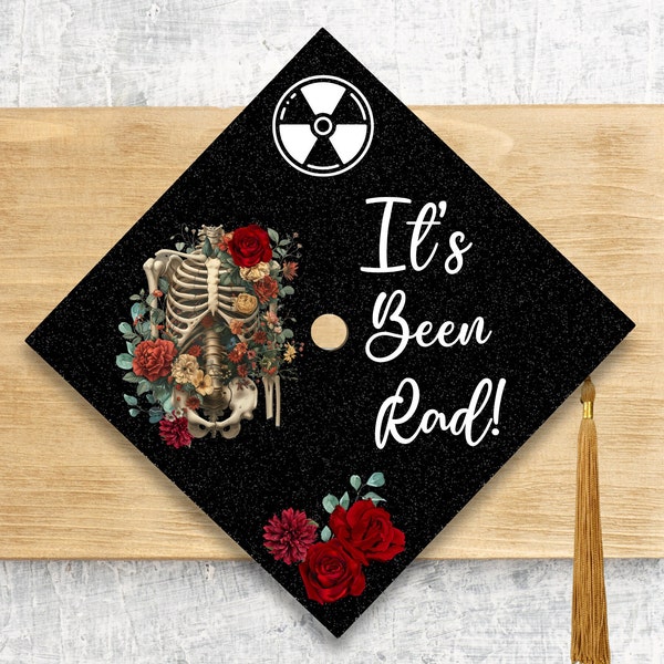 2024 Graduation Rad Tech Cap Topper / Radiology Graduation Cap / Custom Medical Cap Topper Cover / It's Been Rad