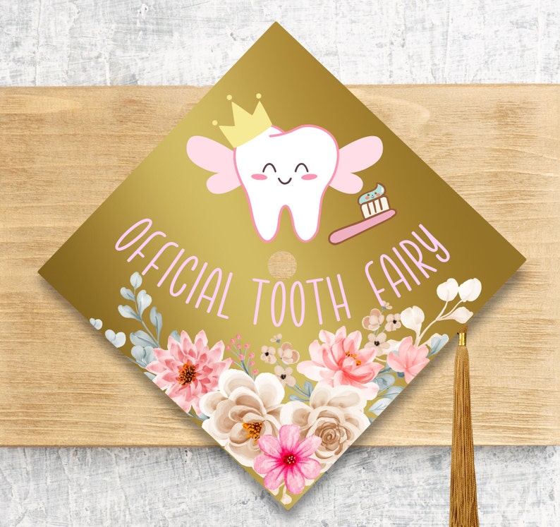 Official Tooth Fairy 2024 Graduation Cap Topper / Dental Assistant / Class Of 2024 Cap Topper / Dentist / Personalized Option image 1