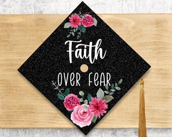 Graduation 2024 Cap Topper / Faith Over Fear / Nurse Graduation Cap / Nicu Nurse / Peds Nurse / Teacher Cap Cover