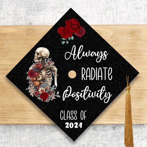 2024 Graduation Radiology Tech Cap Topper / Always Radiate Positivity Class  Of 2024 Graduation Cap / Custom Medical Cap Topper Cover