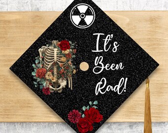 2024 Graduation Rad Tech Cap Topper / Radiology Graduation Cap / Custom Medical Cap Topper Cover / It's Been Rad