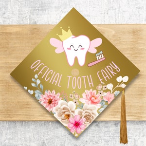 Official Tooth Fairy 2024 Graduation Cap Topper / Dental Assistant / Class Of 2024 Cap Topper / Dentist / Personalized Option image 3