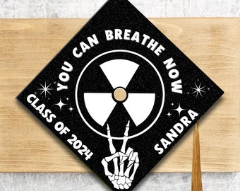 2024 Graduation Rad Tech Cap Topper / Radiology Graduation Cap / Custom Medical Cap Topper Cover / You Can Breathe Now / Personalized