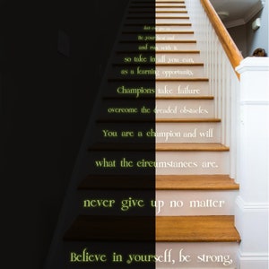 Believe In Yourself Stair Glow In Dark Vinyl Sticker - Night Glowing Motivation Love Home Quote Decal - Realistic Luminescent Light Ghost