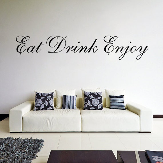 eat drink enjoy wall sticker text your vinyl stickers decal | etsy