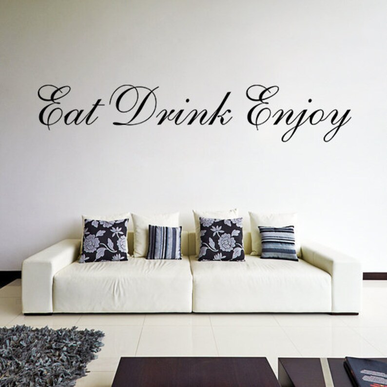 Eat Drink Enjoy Quote Wall Vinyl Sticker Kitchen Love Tag Etsy