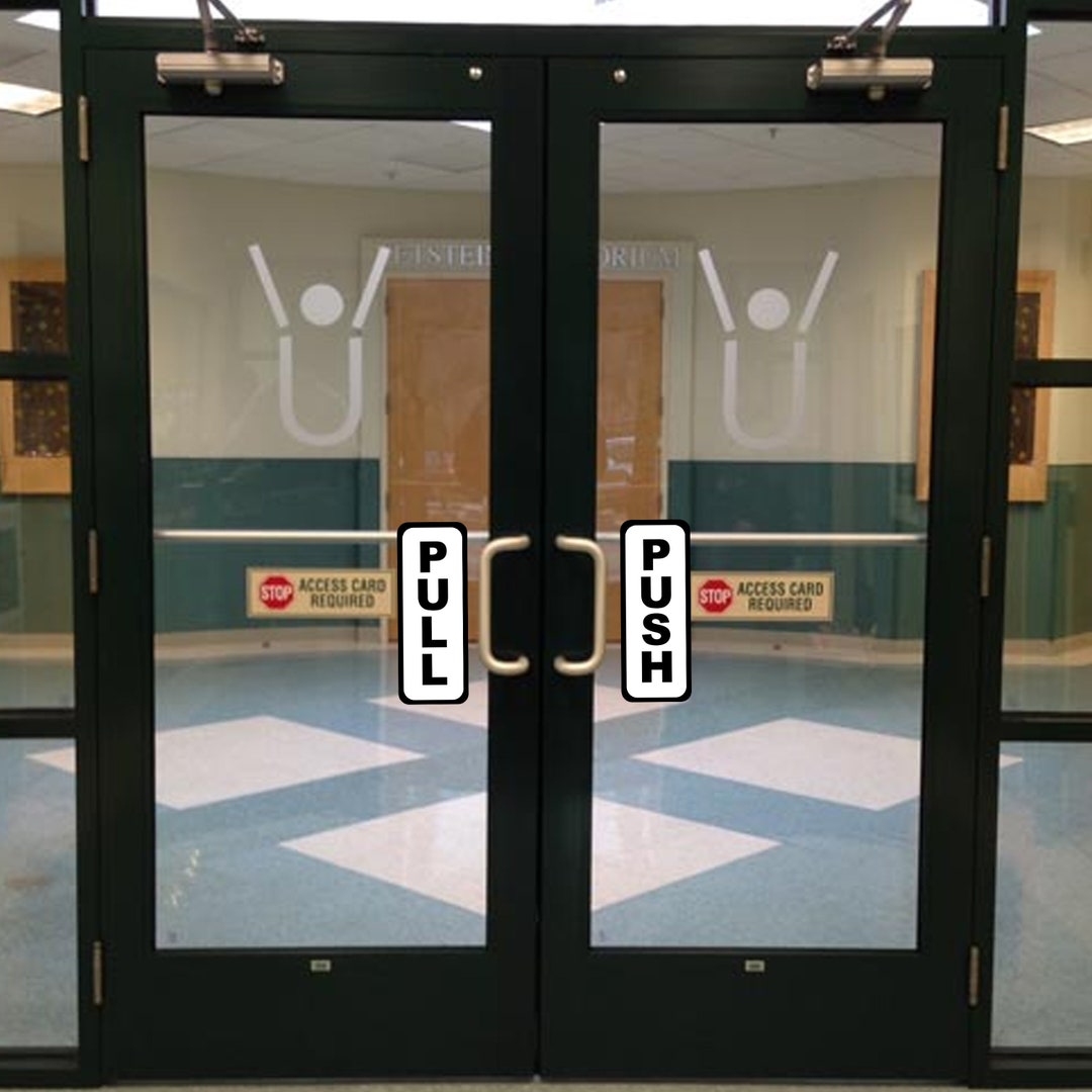 4x Push Pull Door Vertical Sticker Sign for to Open and Close ...