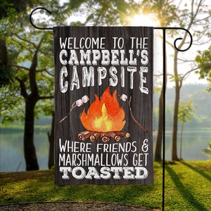 Personalized Garden Flag, Garden Flag, Campsite Flag, Camper Flag, Fire pit Flag, Campsite Welcome Sign, Welcome to our Campsite