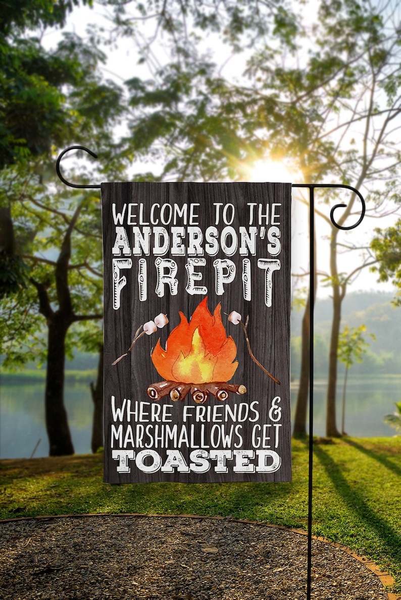 Personalized Garden Flag, Garden Flag, Firepit Flag, Campfire Flag, Fire pit Flag, FirePit Welcome Sign, Welcome to our Firepit, Fire Pit Last Name