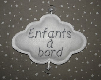 Enfants à bord, nuage blanc, signalétique pour voiture, brodé "Enfants à bord" en gris