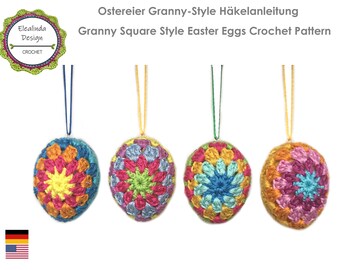 Crochet Pattern Easter Eggs Granny Square Style ENGLISH (US terms) and German