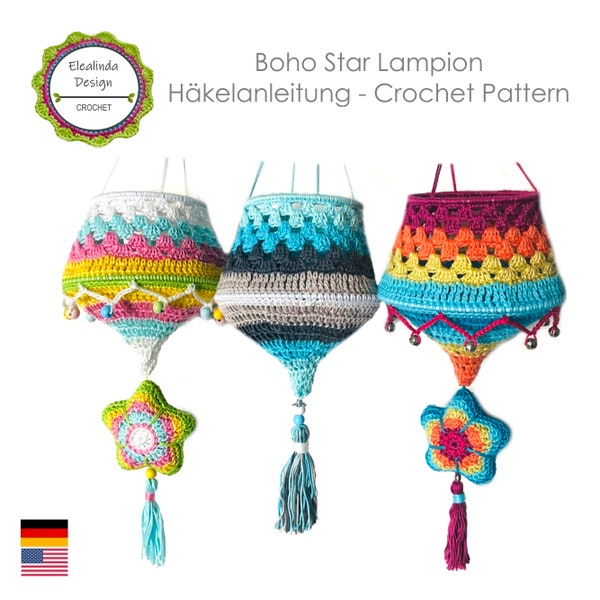 Crochet Pattern Lamp, Boho Star Lampion, lantern, Boho Living, Crochet Christmas, decoration, English (US terms)