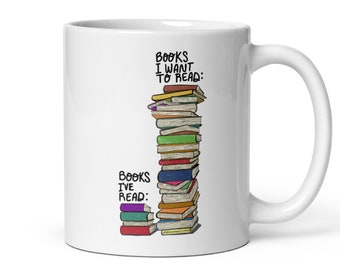 Books I've Read vs Books I Want To Read Bookish Mug, Bookish gift, Mug for Book Lover, Romantasy Book Lover mug, Fantasy Book Lover Mug