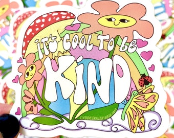 Its Cool To Be Kind Sticker, Empathy Sticker, Mental Health Stickers, Kindness Matters Sticker, Stanley Stickers