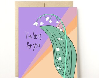 I'm Here For You Card, Encouragement Card, Empathy Card, Sympathy Card, Thinking Of You Card, Breakup Card, Featured in HuffPost