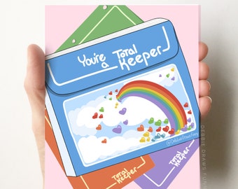 You're a Total Keeper - 80s Card - 80s Nostalgia Gift - Love and Friendship Card, Funny Valentine Card, Encouragement Card, Best Friend Card