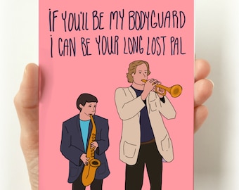 If You'll Be My Bodyguard Card, Funny Card for Friend, Ride or Die Friendship Card, Funny Encouragement Card, Just Because Card