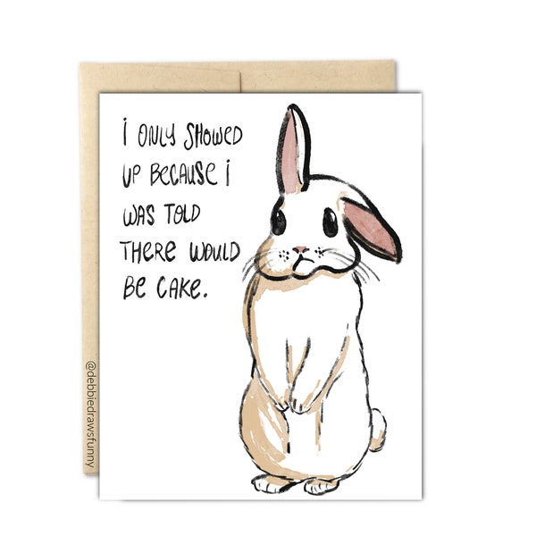 Introvert Birthday Card, I Was Told There Would Be Cake Birthday Card, Funny Bunny Birthday Card, Funny Rabbit Birthday Card, Bunny Gift