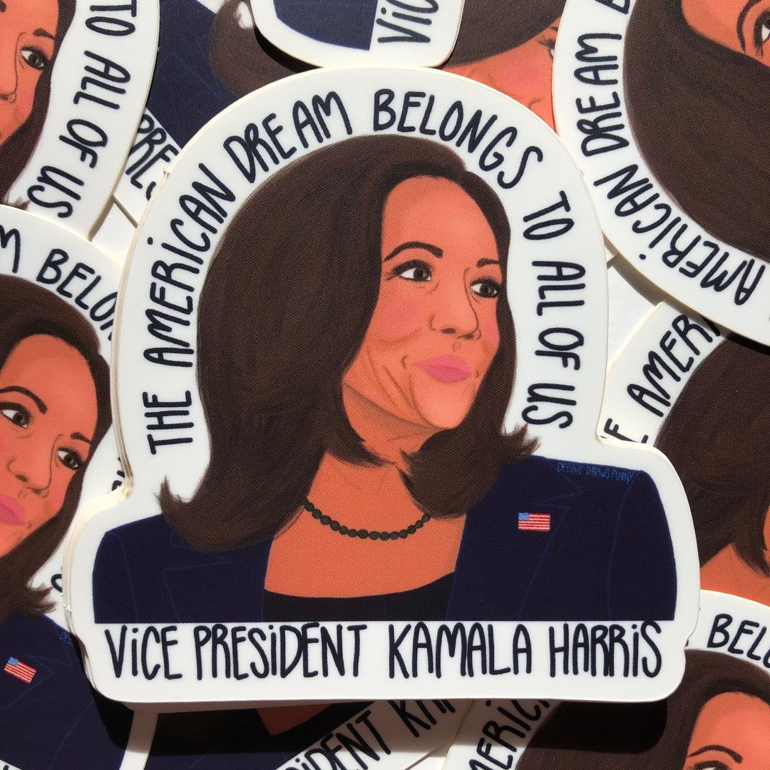 Kamala Harris Sticker, Kamala Harris for the People, the American Dream ...