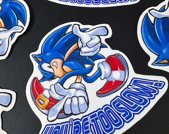 Vinyl Sticker Sonic Taunt You're Too Slow!