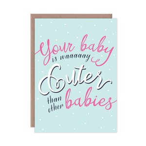 Funny baby kaart | Funny baby shower Card | Funny nieuwe baby Card | Schattige baby Card | Blauw je baby is zo leuker dan andere Baby's