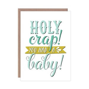 Carte de bébé drôle | Carte de shower de bébé drôle | Carte de nouveau bébé drôle | Carte de bébé mignon | Blue Holy merde! Tu as eu un bébé!